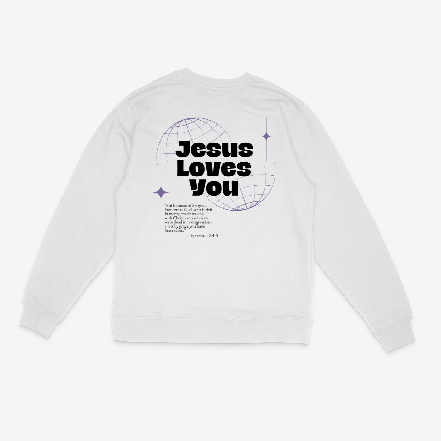 Jesus Loves You Sweatshirt