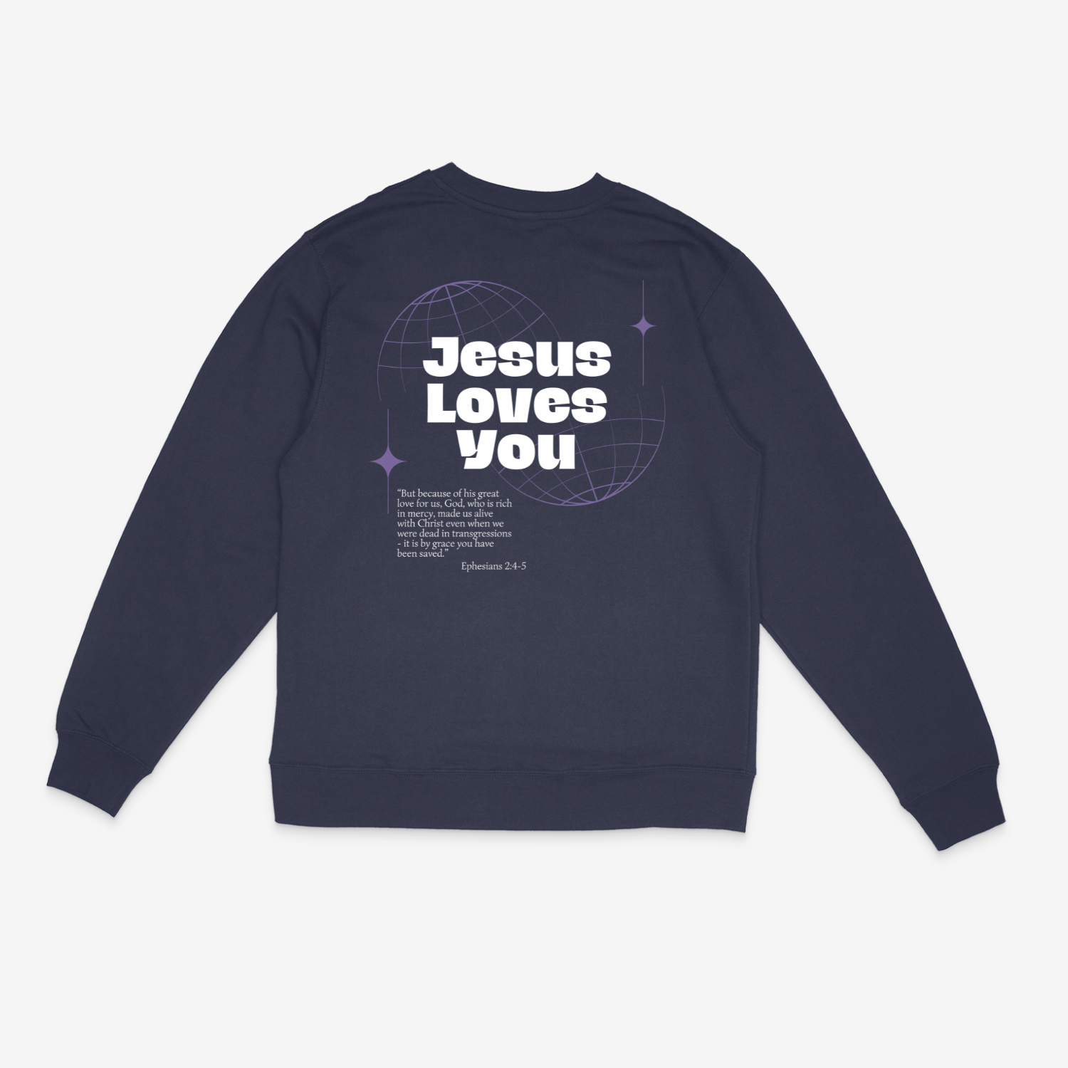 Jesus Loves You Sweatshirt