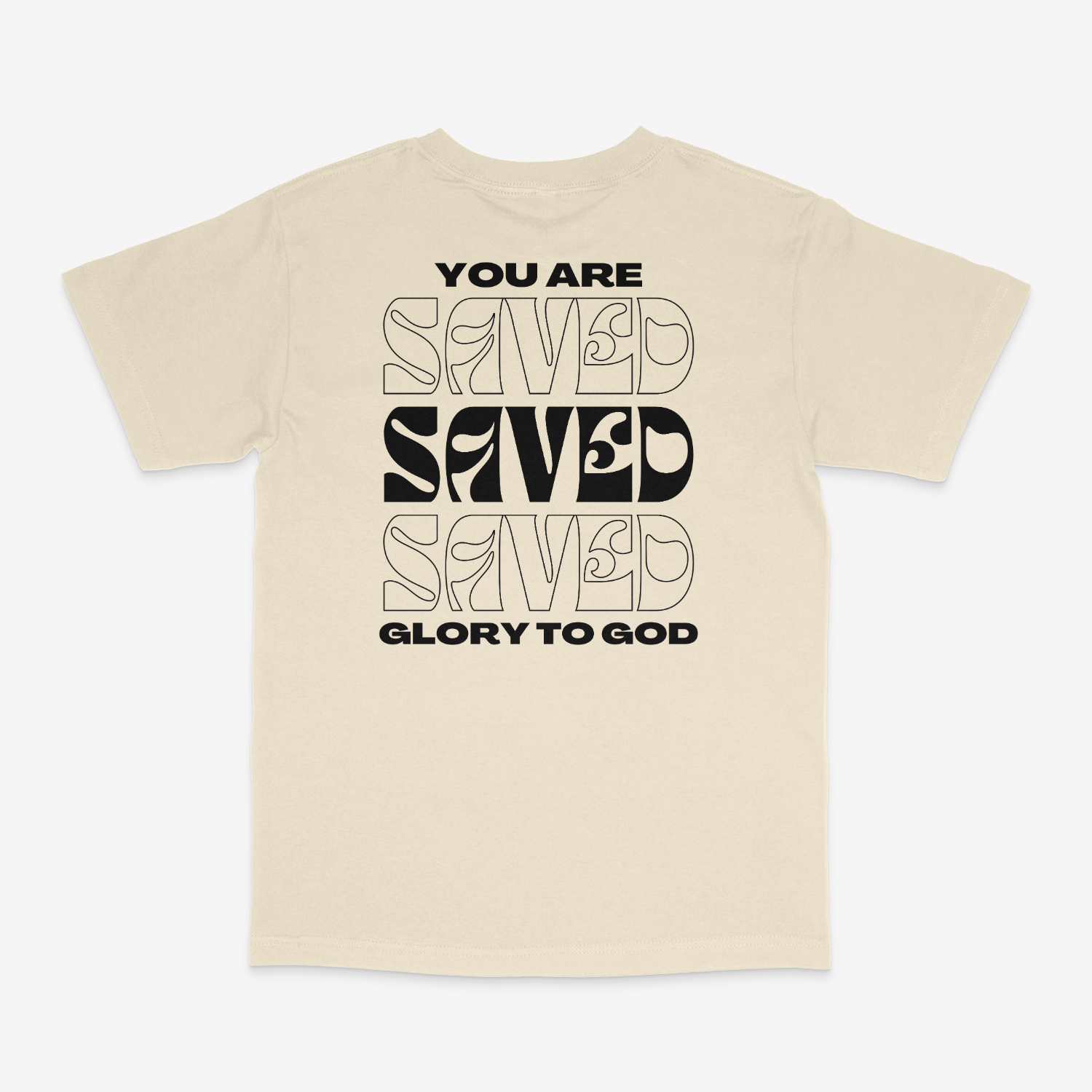 You Are Saved Streetwear Tee