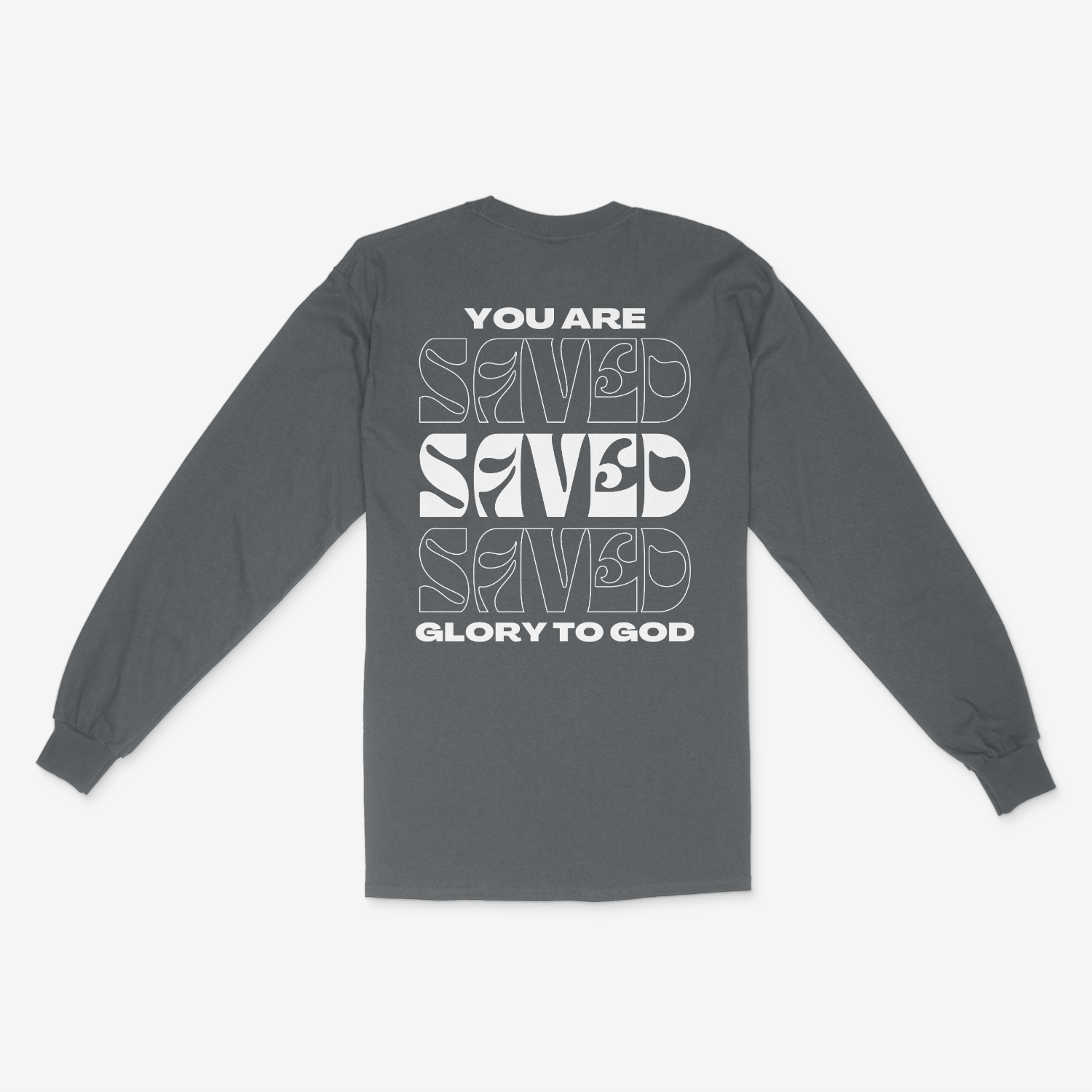 You Are Saved Long Sleeve Tee